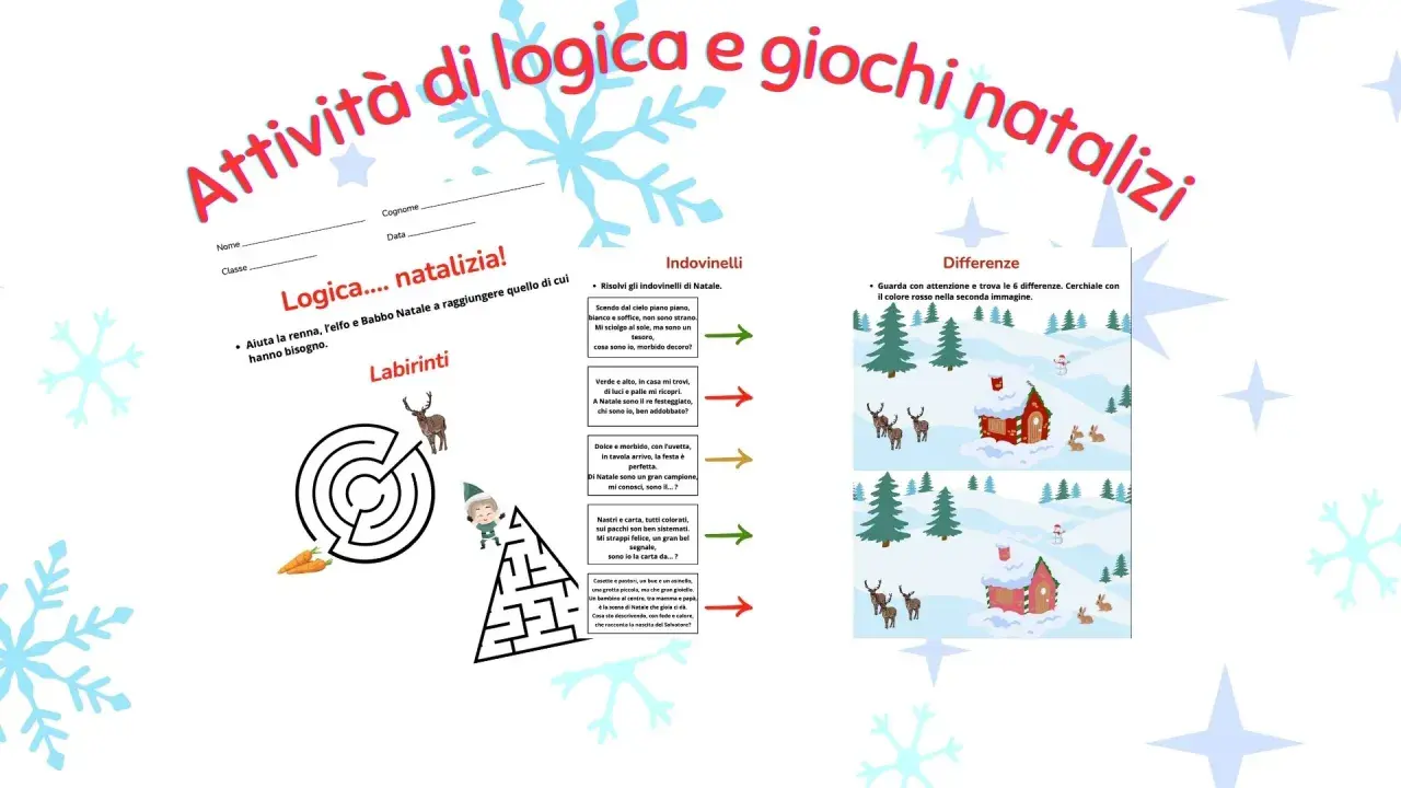 Attività di logica e giochi natalizi con indovinelli, labirinti e differenze per divertirsi durante le feste.