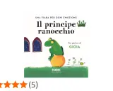 Copertina del libro "Il principe ranocchio" con un ranocchio verde su una palla arancione, vicino a finestre gotiche e fiori.