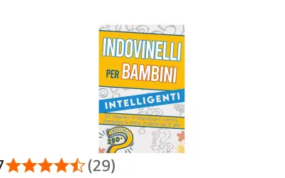 Copertina di "Indovinelli per bambini intelligenti": 250 indovinelli e rompicapi per stimolare la mente.