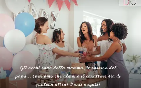 Amiche festeggiano un baby shower con palloncini e torta. Frasi per baby shower divertenti: "Occhi della mamma, sorriso del papà... speriamo il carattere sia di qualcun altro! Tanti auguri!
