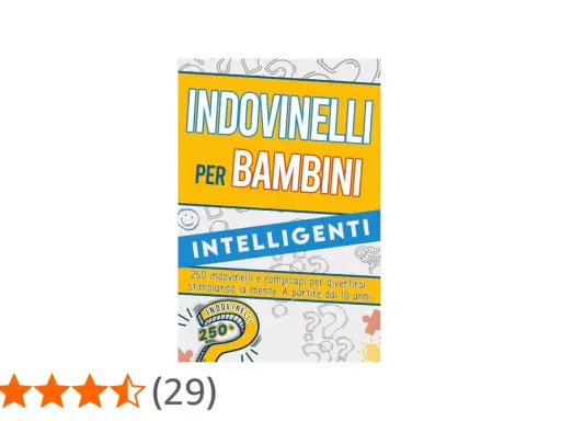 Copertina di "Indovinelli per bambini intelligenti": 250 indovinelli e rompicapi per stimolare la mente.
