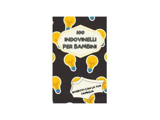 Copertina di "100 indovinelli con risposta per bambini", con lampadine gialle su sfondo scuro. Divertimento in famiglia assicurato!