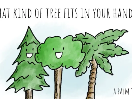 Tre alberi sorridenti, uno a forma di pino, uno tondo e uno di palma, con la scritta "Che albero sta nella tua mano?". Perfetto per barzellette per bambini.