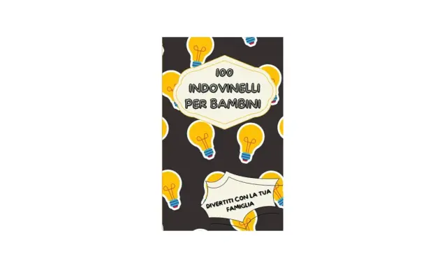 Copertina di "100 indovinelli con risposta per bambini", con lampadine gialle su sfondo scuro. Divertimento in famiglia assicurato!