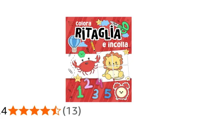 Libro "Colora, Ritaglia e Incolla" con simpatici disegni di un granchio, un leone, numeri e un orologio. Attività di ritaglio per bambini.