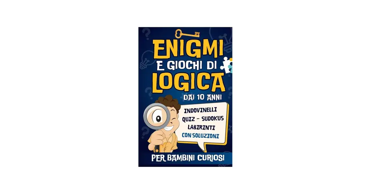 Copertina di un libro con enigmi difficili, giochi di logica, quiz, sudoku e labirinti per bambini curiosi dai 10 anni.