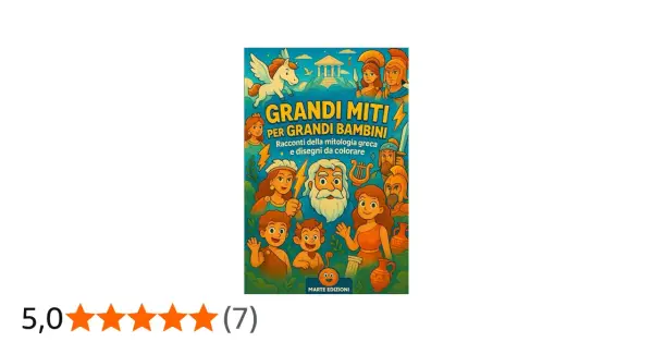 Copertina di libro con personaggi mitologici greci e un Pegaso, ideale per scoprire leggende per bambini e colorare.