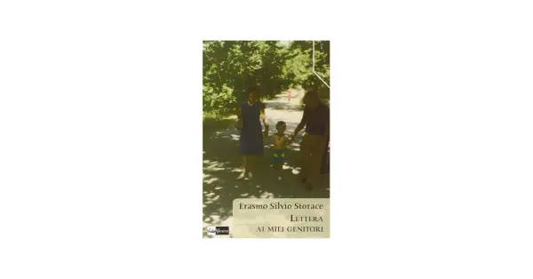 Copertina del libro "Lettera ai miei genitori" di Erasmo Silvio Storace, con una foto di famiglia commovente.